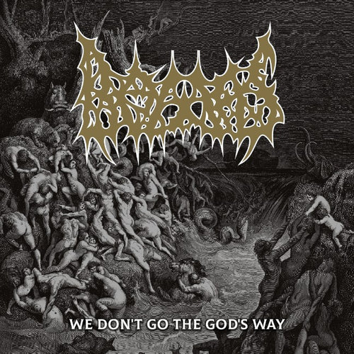 Bowels - We Don't Go the God's Way! DEMO CD