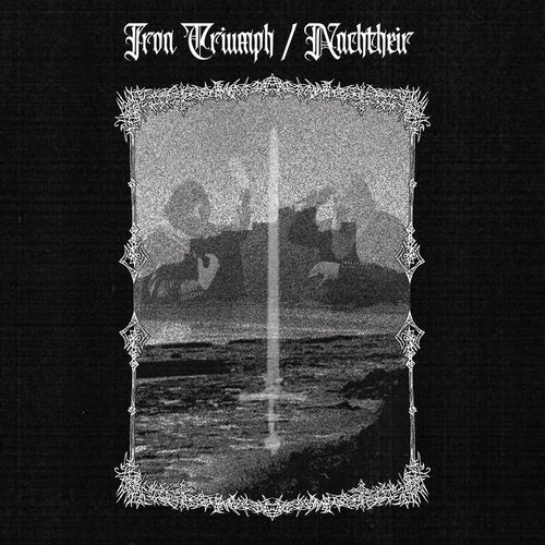 Iron Triumph / Nachtheir - S/T split LP