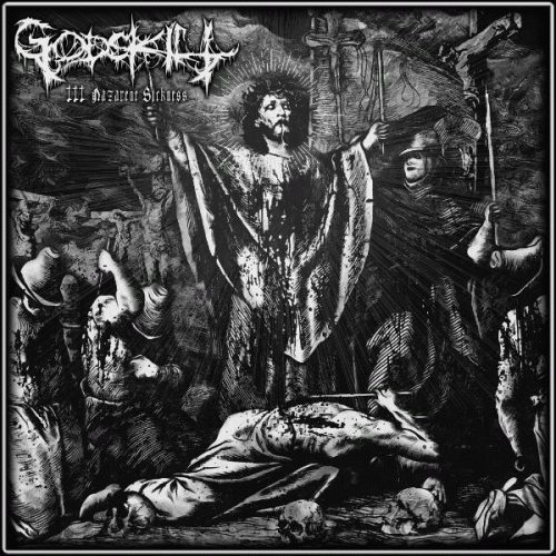 Godskill - III: Nazarene Sickness LP