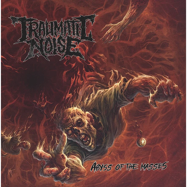 Traumatic Noise - Abyss of the Masses CD