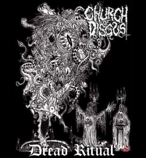 Church of Disgust - Dread Ritual 7