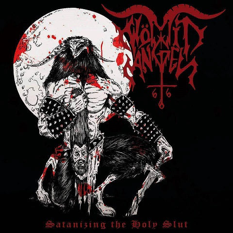 Wömit Angel - Satanizing the Holy Slut CD