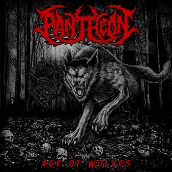 Pantheon[LITTLE ROCK, ARKANSAS USA] - Age of Wolves CD