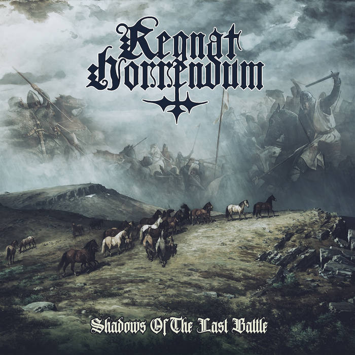 Regnat Horrendum - Shadows of the Last Battle CD