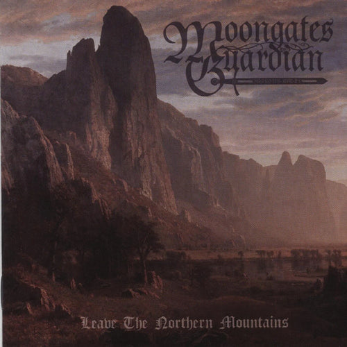 Moongates Guardian - Leave the Northern Mountains CD