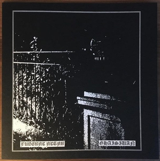 Funeral Altar / Ghaisiuan - S/T SPLIT LP