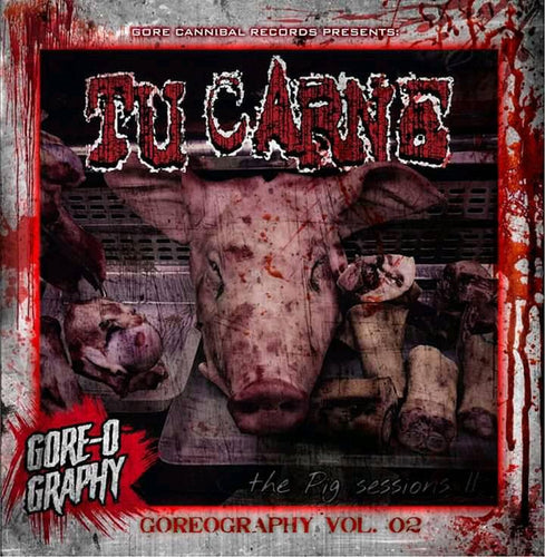 Tu Carne - Goreography Vol. 2 compilation CD