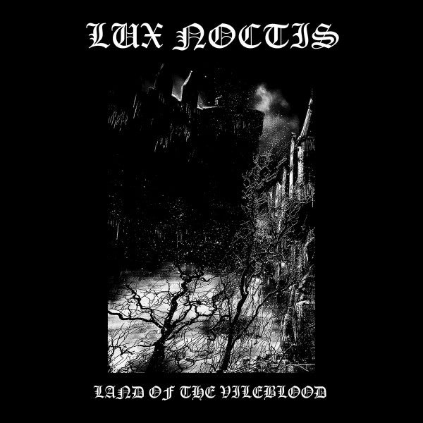 Lux Noctis - Land of the Vileblood CD