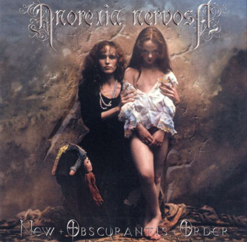 Anorexia Nervosa - New Obscurantis Order CD