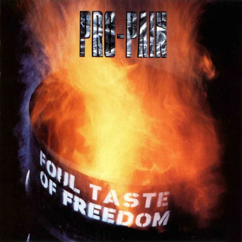 Pro-Pain - Foul Taste of Freedom FIRST PRESS CD