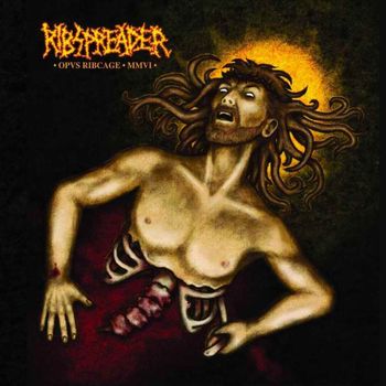 Ribspreader - Opus Ribcage MMVI CD