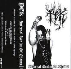 Pek - Infernal Realm Of Chains Cassette