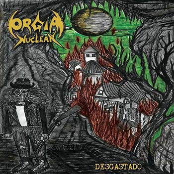 Orgia Nuclear - Desgastado CD