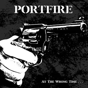 Portfire - At the Wrong Time... CD