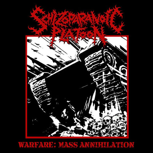 Schizoparanoic Platoon - Warfare: Mass Annihilation EP CD