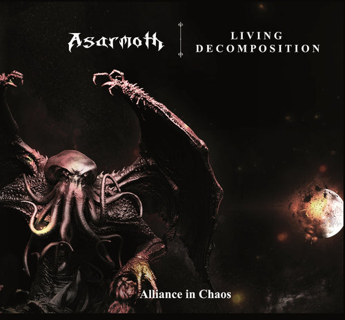 Asarmoth / Living Decomposition - Alliance in Chaos split PRO CDR