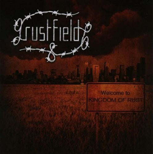 Rustfield - Kingdom Of Rust CD