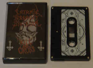 Satanic Assault Division - Kill the Cross Cassette